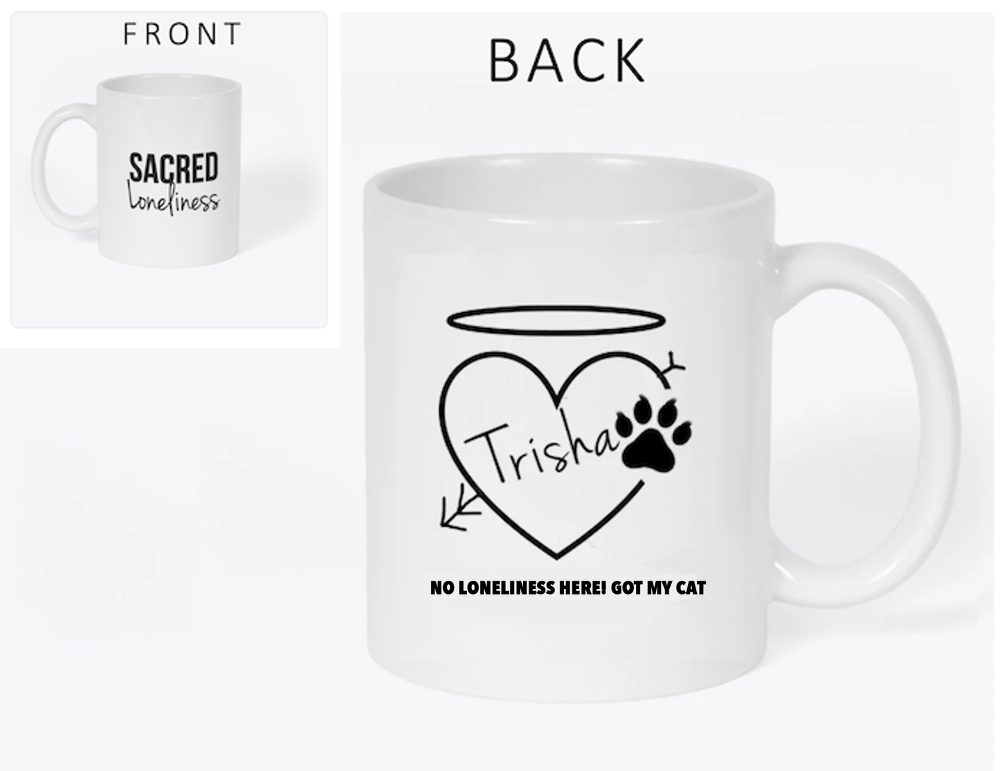 "Sacred Loneliness" - 11oz Mug